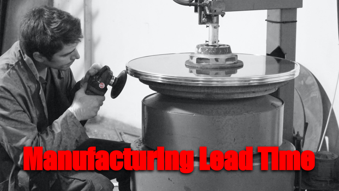 Manufacturing Lead Time