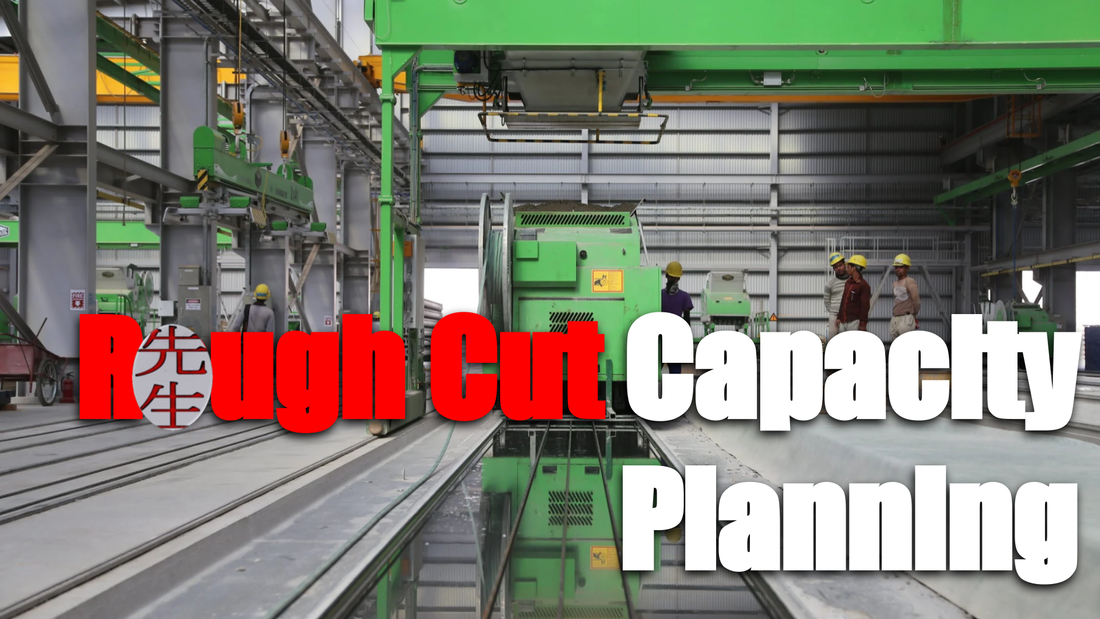 Rough Cut Capacity Planning