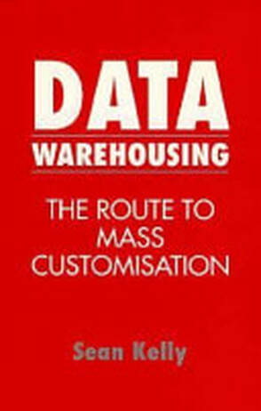 Data Warehousing: The Route to Mass Customisa
